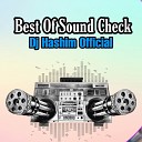 DJ Hashim Official - Best Of Sound Check Original Mix