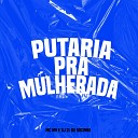 Mc Mn DJ 2L Da Rocinha - Putaria pra Mulherada