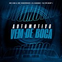 Mc Magrinho DJ DR Beat DJ Gomes feat Mc Gw - Automotivo Vem de Boca