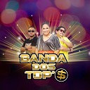 Banda dos Top s - Nosso Amor N o Sanfona