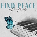 Peaceful Piano Music Collection - Quiet Place