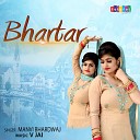 Manvi Bhardwaj - Bhartaar
