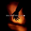 Soul Connection - Basically Corrupted Original Mix