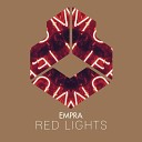 Empra - Red Lights Radio Edit