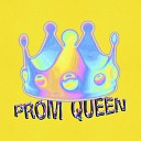 khao kyle - Prom Queen