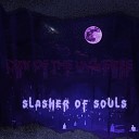 Slasher of Souls - The Past Never Comes Again