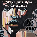 Manager Afro - Mind Games