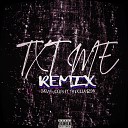 Chevy Woods feat Ty Dolla ign - TXT ME Remix