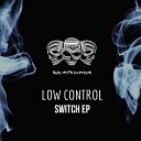 Low Control - Check Out