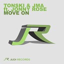 Tonski Jma feat Jonny Rose - Move On