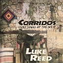 Luke Reed - The Banks of Red River