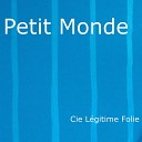 Vincent Burlot Cie L gitime Folie - Duel de l enfant et du soldat de plomb