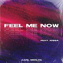 Carl Merlyn feat Iossa - Feel Me Now