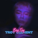 Troy Clement Dannyebtracks - Boy Toy