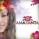 Amaranta - Mal Pago
