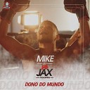 Mike 01 Rap JAX MAROMBA Lou twb - Dono do Mundo