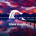 Silent Knights - Peaceful Nights Sleep Brown Noise