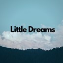 loree - Little Dreams