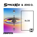 Spacekid Jens O - Blob Extended Mix