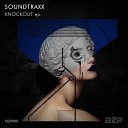 Soundtraxx - Dimension Intro Mix