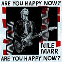 Nile Marr - Goes Down Slow