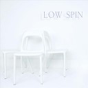 Low Spin - Sense and Motion