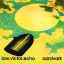 Low Victor Echo - Sun Spotting