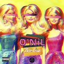 O NiL - Barbie Tokatek remix