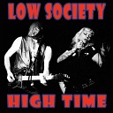 Low Society - Crazy Love