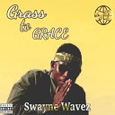 Swayne Wavez - More Money