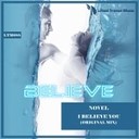 Novel - I Believe You Original Mix