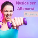 Musica per Allenamento Dj - Musica per allenarsi motivante