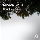 Omar Esau - El Color De Tus Besos