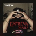 Edoblevc - Express Myself