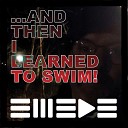 swede - And Then I Learned to Swim Acoustic 1st Take Feb…