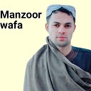 Manzoor Wafa - Janan Ba Khpal Kam