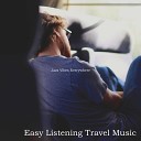 Easy Listening Travel Music - Convenience