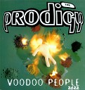 The Prodigy 80 - Voodoo People Remix