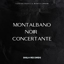 Gennaro Franco Rosita Ciprari - Montalbano Noir Concertante