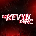 DJ Kevyn Do RC - AUTOMOTIVO ULTRA EXTRADIMENSIONAL