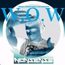 Nonsense - W O W Nonsense Remix