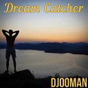Djooman - Dream Catcher