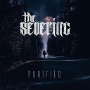 The Severing - Purified