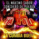 Grupo La Rola De EDR - La Cumbia Buena