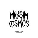 MAKSIM COSMOS feat BKNV - I DON T CRY