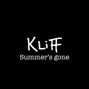 Kliff - Summer s Gone