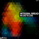 Integral Bread - Timanfaya