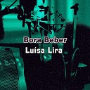 Lu sa Lira - Bora Beber