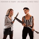 Ana Stamponi y Brisa Videla - Perdiendo el Tiempo