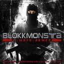 Blokkmonsta - Apocalypse Now Bonus Track Instrumental